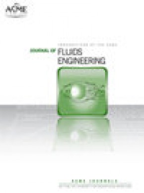 Journal Of Fluids Engineering-transactions Of The Asme雜志