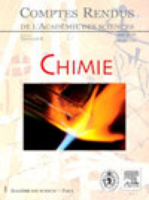 Comptes Rendus Chimie雜志