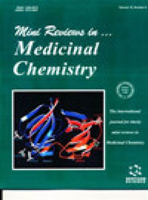 Mini-reviews In Medicinal Chemistry雜志