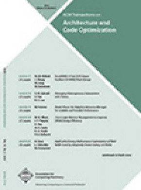 Acm Transactions On Architecture And Code Optimization雜志