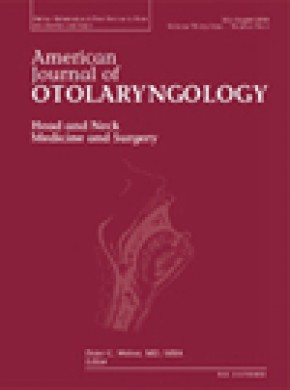 American Journal Of Otolaryngology雜志