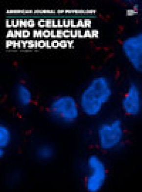 American Journal Of Physiology-lung Cellular And Molecular Physiology雜志