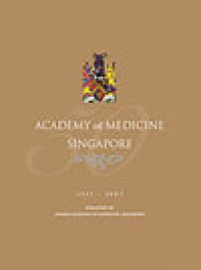 Annals Academy Of Medicine Singapore雜志