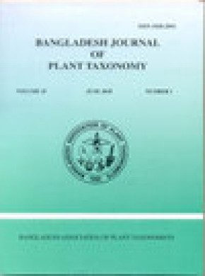 Bangladesh Journal Of Plant Taxonomy雜志