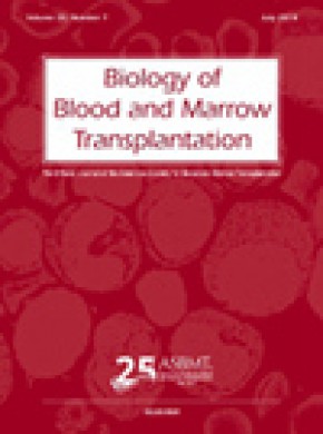 Biology Of Blood And Marrow Transplantation雜志