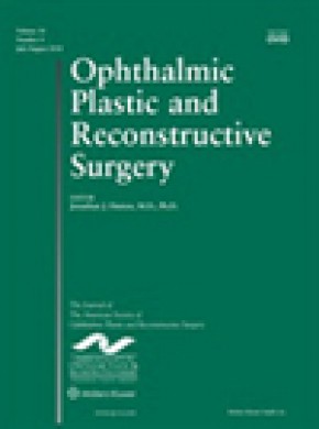 Ophthalmic Plastic And Reconstructive Surgery雜志