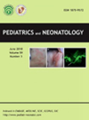 Pediatrics And Neonatology雜志