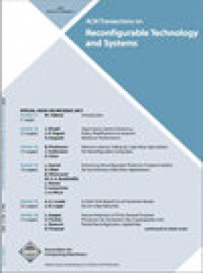 Acm Transactions On Reconfigurable Technology And Systems雜志