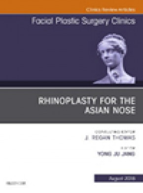 Facial Plastic Surgery Clinics Of North America雜志