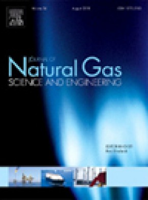 Journal Of Natural Gas Science And Engineering雜志
