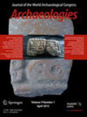 Archaeologies-journal Of The World Archaeological Congress雜志