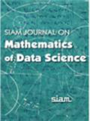 Siam Journal On Mathematics Of Data Science雜志