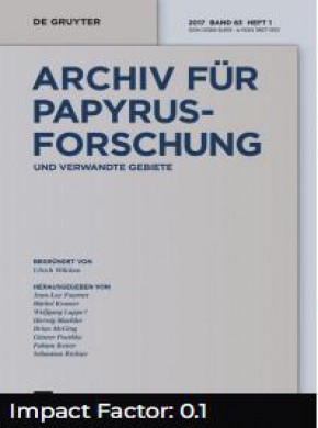 Archiv Fur Papyrusforschung Und Verwandte Gebiete雜志