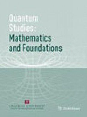 Quantum Studies-mathematics And Foundations雜志