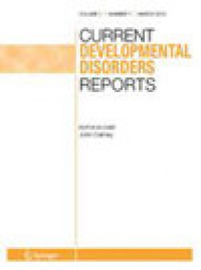 Current Developmental Disorders Reports雜志