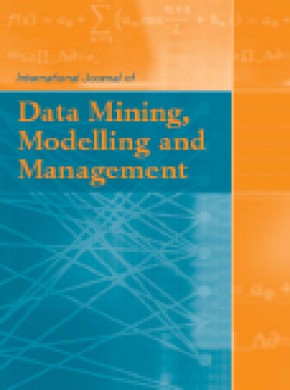 International Journal Of Data Mining Modelling And Management雜志