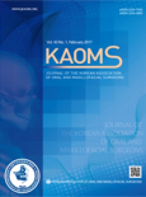 Journal Of The Korean Association Of Oral And Maxillofacial Surgeons雜志