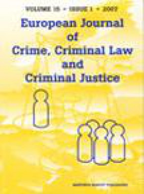 European Journal Of Crime Criminal Law And Criminal Justice雜志