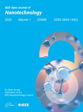 Ieee Open Journal Of Nanotechnology雜志